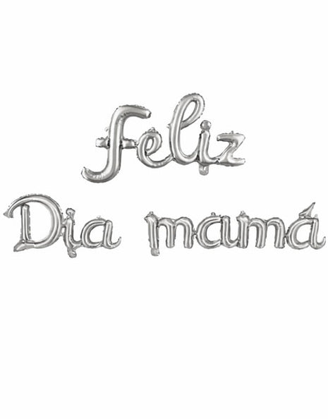 Silver Feliz Dia Mama Script Banner Balloons